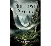 The Lost Valley