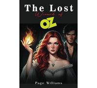 The Lost Wizard of Oz (Chronicles of Glinda)