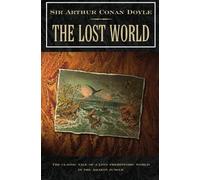 The Lost World: 1 (Professor Challenger)