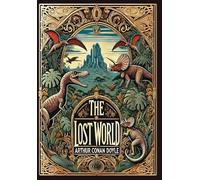 The Lost World (Collector's Edition) (Laminated Hardback with Jacket)
