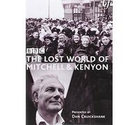 The Lost World Of Mitchell And Kenyon : Complete BBC Series [2004]