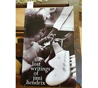 The Lost Writings of Jimi Hendrix