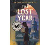 The Lost Year : A Survival Story of the Ukrainian Famine