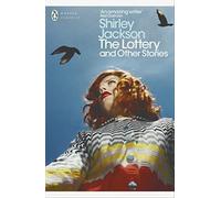The Lottery and Other Stories: (Penguin Modern Classics)