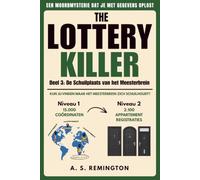 The Lottery Killer Volume 3: De Loterijmoordenaar Deel 3: Een meeslepende moordmysterie-logicapuzzel | Elimineer 15.000 coördinaten en 2.100 appartement registraties om de schuilplaats te vinden
