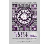 The Lotto Code, Análise e Estatísticas para Ganhar na Loteria + Os números para ganhar na lotaria EURODREAMS, incluindo o número extra (Nº de sonho)