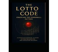 The Lotto Code:: Cracking the Powerball Pattern