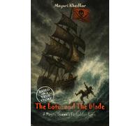 The Lotus and The Blade: A Pirate Queen’s Forbidden Love
