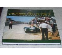 The Lotus Book Type 1 to Type 74 and the Ian Walker Racing Elans