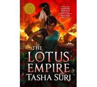 The Lotus Empire (Hardcover Library Edition): 3 (The Burning Kingdoms)
