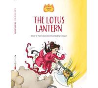 The Lotus Lantern (Classic Chinese Tales)