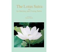 The Lotus Sutra and Its Opening and Closing Sutras