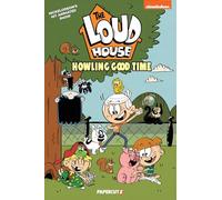 The Loud House Vol. 21: Howling Good Time
