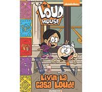 The Loud House Vol. 8: Livin' La Casa Loud