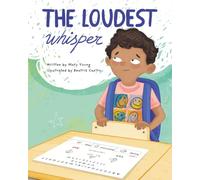 The Loudest Whisper