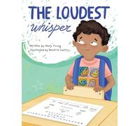 The Loudest Whisper