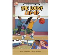 The Lousy Layup: A Basketball Graphic Novel (Slam Dunk Graphics)