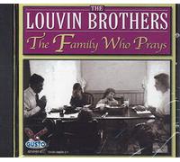 The Louvin Brothers - Family Who Prays