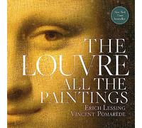 Vincent Pomarede – The Louvre: All The Paintings – Paperback (2020)