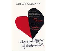 [The Love Affairs of Nathaniel P.] (By: Adelle Waldman) [published: May, 2014]
