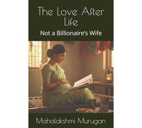 The Love After Life: Not a Billionaire’s Wife