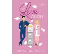 The Love Audit: A Sweet Romantic Comedy (Sweet Peach Series)