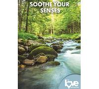 The Love Destination Courses: Soothe Your Senses