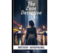 The Love Detective (Tales of Valentine)