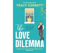 The Love Dilemma: A deliciously funny romcom
