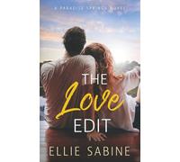 The Love Edit (Paradise Springs)