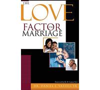 The Love Factor in Marriage
