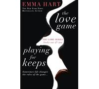 The Love Game & Playing for Keeps (The Game 1 & 2 bind-up)