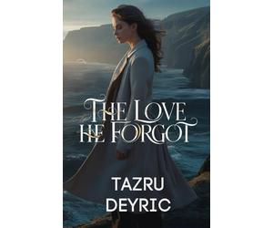 The Love He Forgot: She Walked Away to Remember Who She Was