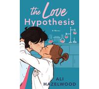 The Love Hypothesis by Ali Hazelwood (English) Paperback Book