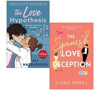 The Love Hypothesis By Ali Hazelwood & The Spanish Love Deception By Elena Armas 2 Books Collection Set