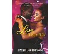 The Love Lesson Plan: A Trio of Sweet Romances for the Teacher’s Heart (Carver High Short)