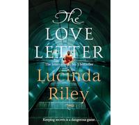 The Love Letter: A thrilling novel full of secrets, lies and unforgettable twists