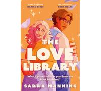 The Love Library: The sizzling, feel-good romantic comedy everyone’s talking about!