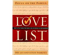 The Love List: Eight Little Things That Make a Big Difference in Your Marriage