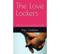 The Love Lockers: Will You Ever Find True Love?