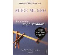 The Love Of A Good Woman by Alice Munro (2000-03-02)