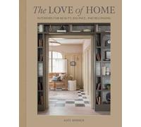 The Love of Home by Kate Marker - 9781423665205