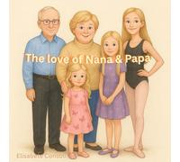 The Love Of Nana & Papa