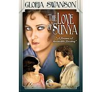 The Love of Sunya (Silent)