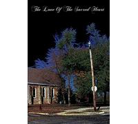 The Love Of The Sacred Heart
