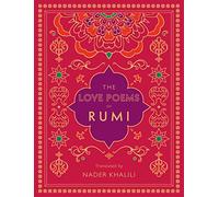 The Love Poems of Rumi: Volume 2 Translated by Nader Khalili (Timeless Rumi)