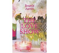 The Love Show : Partie 1