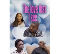 The Love That I See
