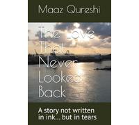 The Love That Never Looked Back: A story not written in ink… but in tears