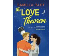 The Love Theorem: An unforgettable billionaire STEMinist romance, perfect for fans of Ali Hazelwood (The One)